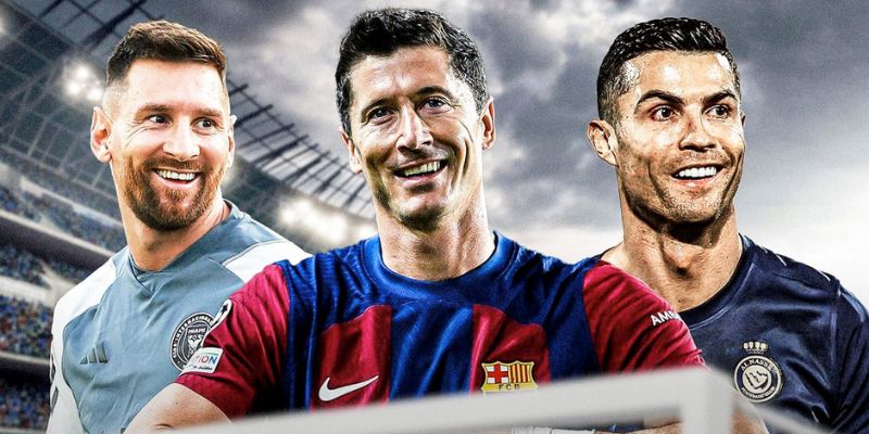 Messi, Ronaldo, Lewandowski là 3 cái tên hàng đầu ở cúp C1